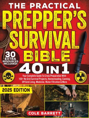 cover image of The Practical Prepper's Survival Bible